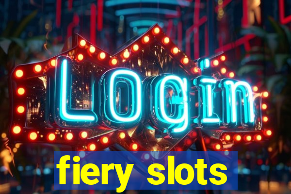 fiery slots